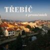 Třebíč v proměnách - Image 2
