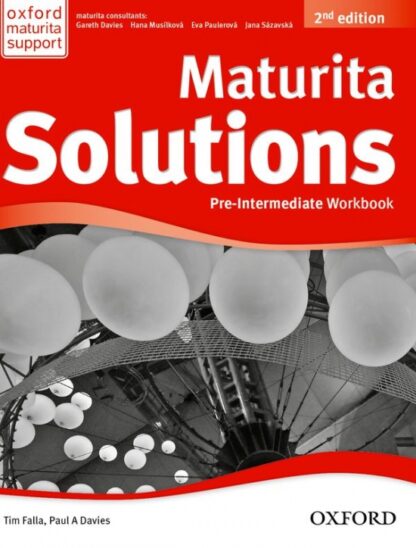 Maturita Solutions Pre-Intermediate Workbook 2nd (CZEch Edition)