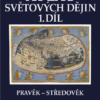 Atlas světových dějin - 1. díl / Pravěk – Středověk (9. dotisk) - Image 3