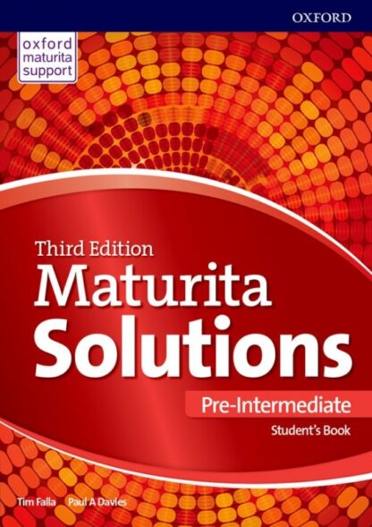 Maturita Solutions Pre-Intermediate Student´s Book 3rd (CZEch Edition)