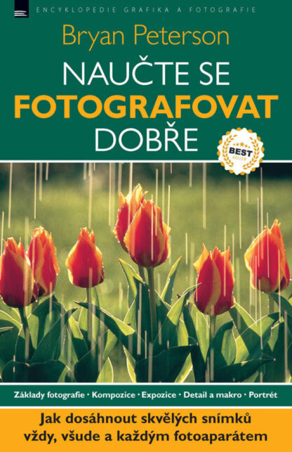 Naučte se fotografovat dobře