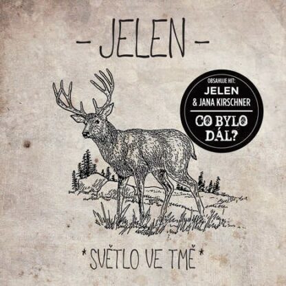 Jelen - Světlo Ve Tmě (Reedice 2015) - CD