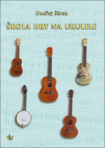 Škola hry na ukulele + CD