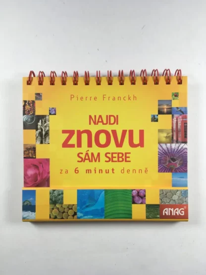Najdi znovu sám sebe – za 6 minut denně