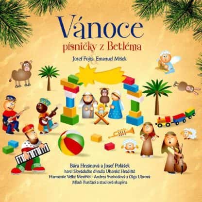 Vánoce – písničky z Betléma - CD