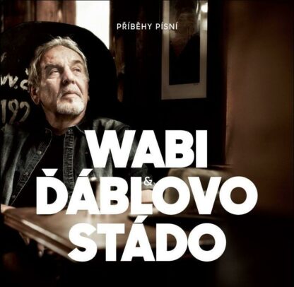 Wabi & Ďáblovo stádo - Příběhy písní CD