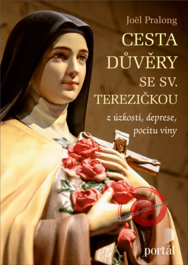 Cesta důvěry se sv. Terezičkou