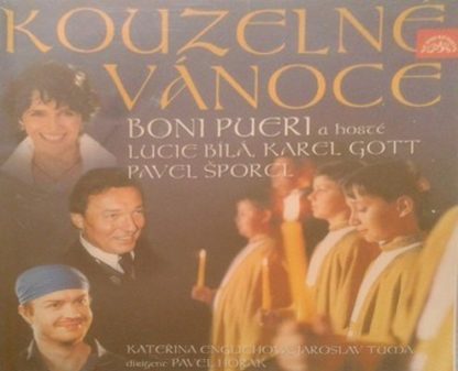 Boni Pueri A Lucie Bílá, Karel Gott, Pavel Šporcl - Kouzelné Vánoce - CD