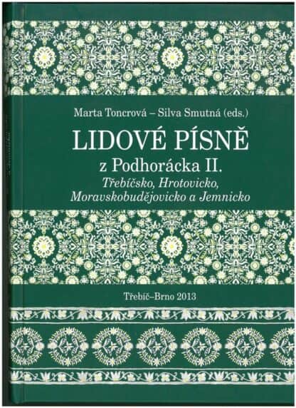 Lidové písně z Podhorácka II.