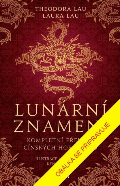 Čínský horoskop - Kompletní přehled lunárních znamení
