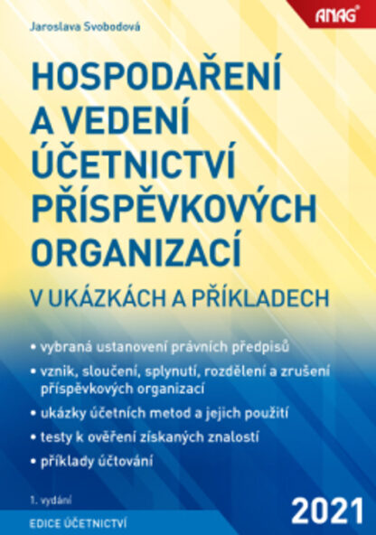 Hospodaření a vedení účetnictví příspěvkových organizací