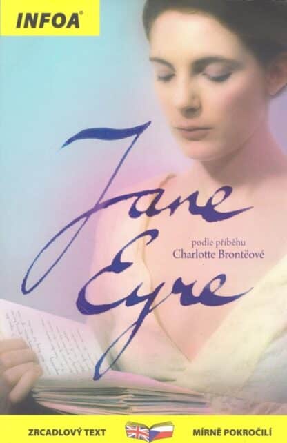 Jana Eyrová / Jane Eyre - Zrcadlová četba