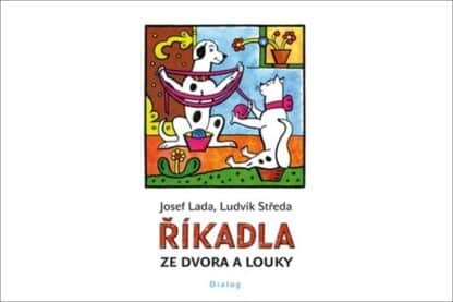 Říkadla ze dvora a louky