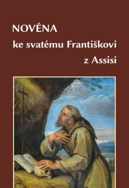Novéna ke svatému Františkovi z Assisi