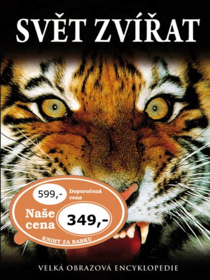Velká obrazová encyklopedie - Svět zvířat