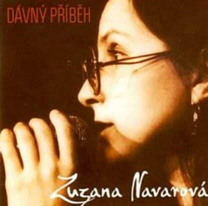 Zuzana Navarová - Dávný příběh - CD