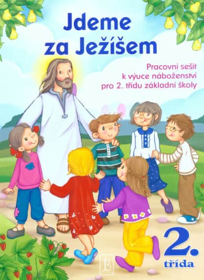 Jdeme za Ježíšem