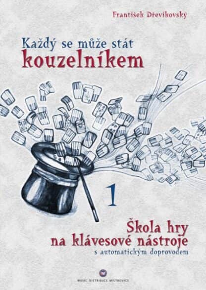 Každý se může stát kouzelníkem 1