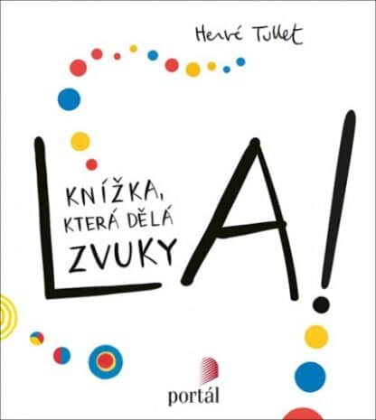 La! - Knížka, která dělá zvuky