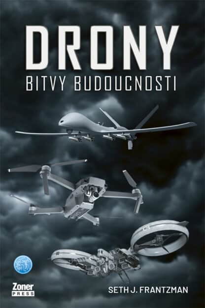 Drony -  Bitvy budoucnosti