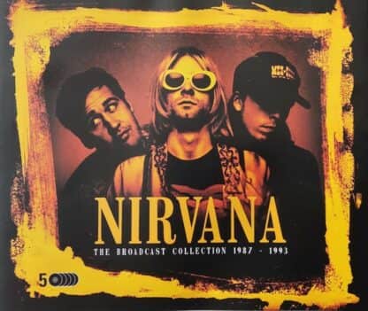 Nirvana - The Broadcast Collection 1987-1993 - 5 CD / box/