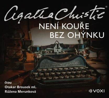 Není kouře bez ohýnku (audiokniha)