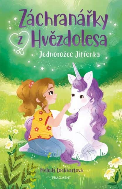 Záchranářky z Hvězdolesa - Jednorožec Jitřenka