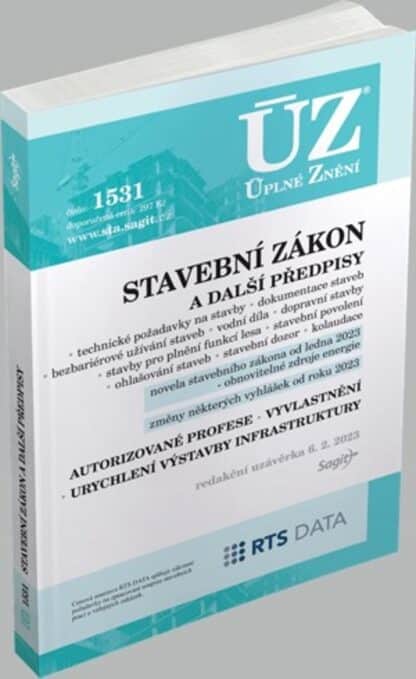 ÚZ 1531 Stavební zákon, vyhlášky a další předpisy