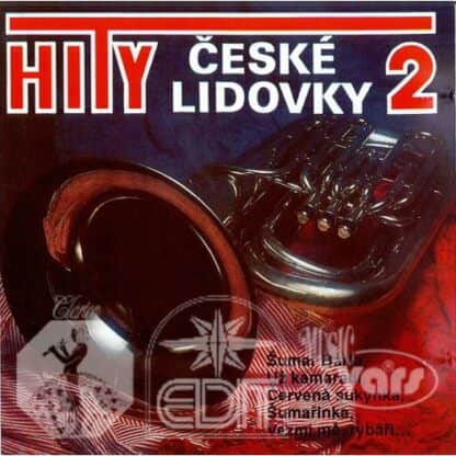 Hity české lidovky 2 - CD