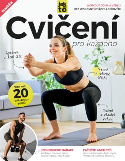 Cvičení pro každého: Workout doma i venku
