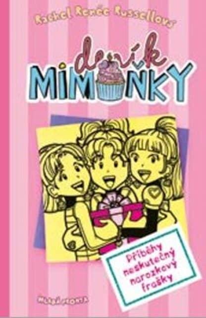 Deník mimoňky 13 - Příběhy neskutečný narozkový frašky