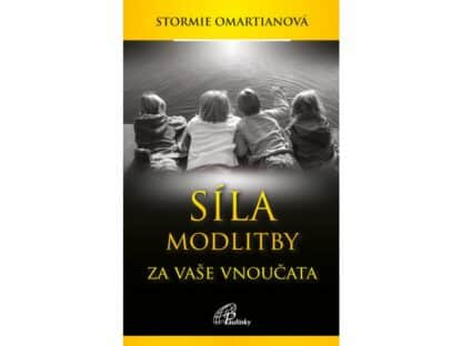 Síla modlitby za vaše vnoučata