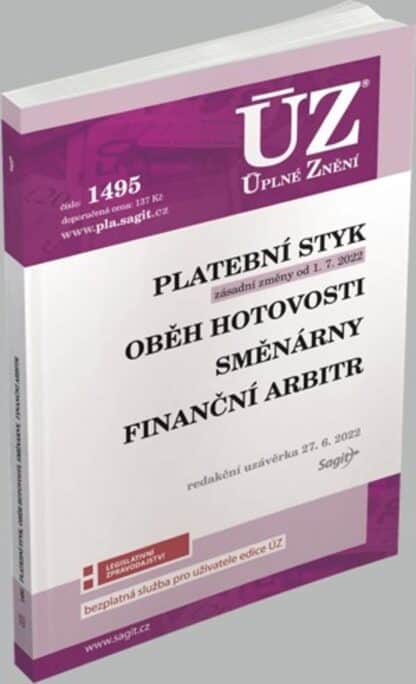 ÚZ 1495 Platební styk, oběh hotovosti, směnárny, finanční arbitr