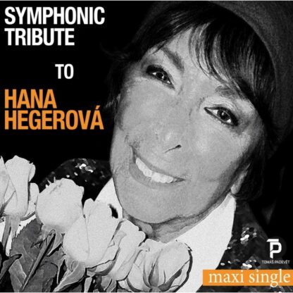 Hana Hegerová =Tribute= - Symphonic Tribute To - CD