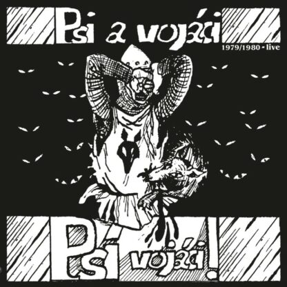 Psí vojáci : Psi a vojáci (1979 - 1980 Live) - LP