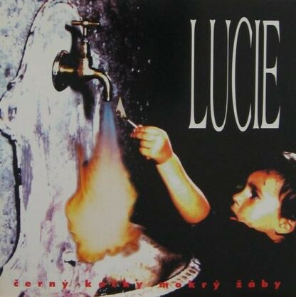 Lucie: Černý kočky, mokrý žáby - 2 LP