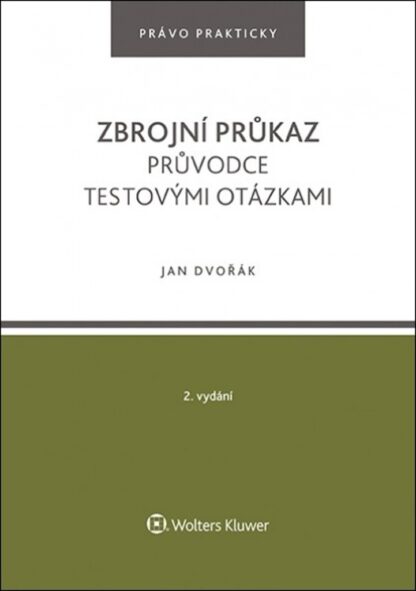 Zbrojní průkaz Průvodce testovými otázkami