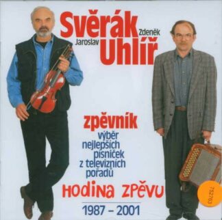CD Zdeněk Svěrák & Jaroslav Uhlíř: Hodina zpěvu 1987 - 2001
