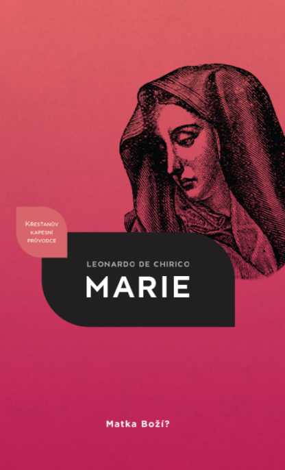 Marie – Matka Boží?
