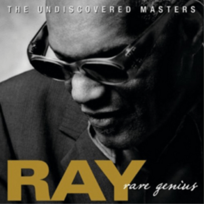 Ray Charles –Rare Genius: The Undiscovered Masters - CD