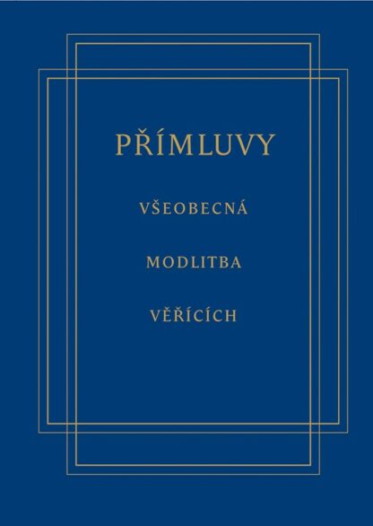 Přímluvy - liturgické texty