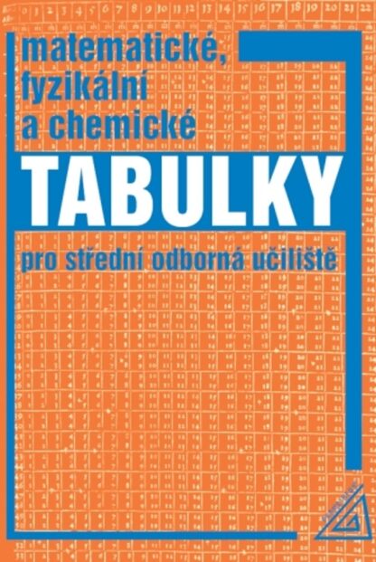 Matematické, fyzikální a chemické tabulky pro SOU
