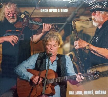 Jesse Ballard, Joe Kučera, Jan Hrubý - Once Upon A Time - CD