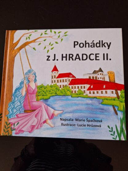 Pohádky z Jindřichova Hradce II.