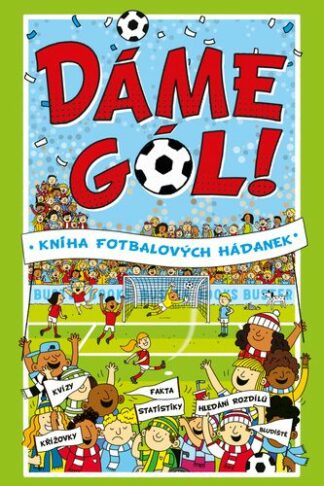 Dáme gól! - Kniha fotbalových hádanek