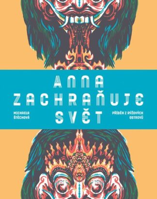 Anna zachraňuje svět