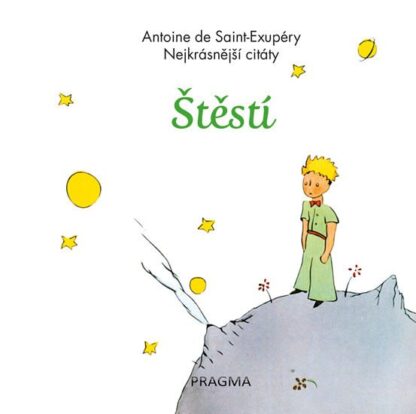 Štěstí - Nejkrásnější citáty