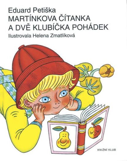 Martínkova čítanka a dvě klubíčka pohádek