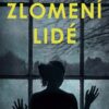 Zlomení lidé - Image 2