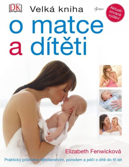 Velká kniha o matce a dítěti